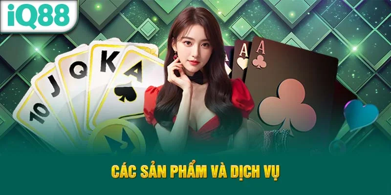 cac-san-pham-va-dich-vu