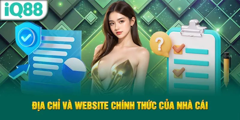 dia-chi-va-website-chinh-thuc-cua-nha-cai