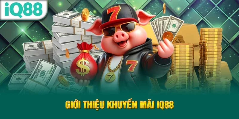 gioi-thieu-khuyen-mai-iq88