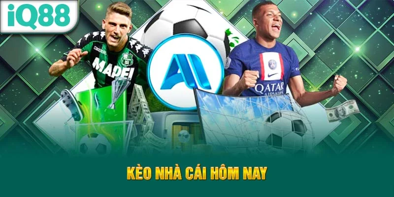 keo-nha-cai-hom-nay