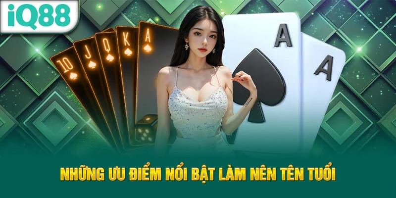 nhung-uu-diem-noi-bat-lam-nen-ten-tuoi